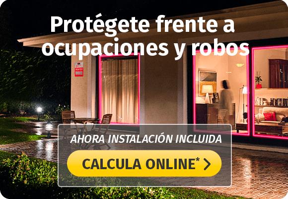 Protege tu casa frente a robos y ocupaciones - Calcula Online*