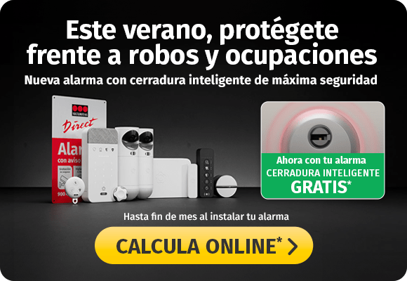 Este verano, protégete frente a robos y ocupaciones - Nueva alarma con cerradura inteligente - Calcula Online*