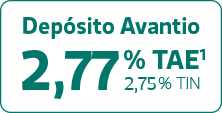 Depósito Avantio 2,77 % TAE 2,75 % TIN
