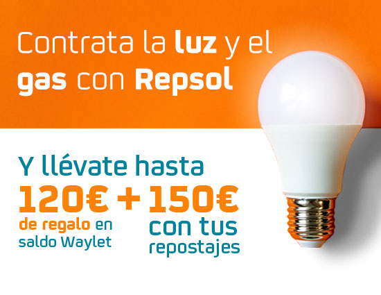 Contrata la luz y el gas con Repsol y llévate hasta 120€ de regalo en saldo Waylet y 150€ con tus repostajes
